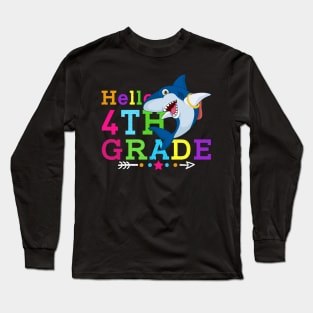 Shark Hello 4th Grade Tshirt Teachers Kids Back to school Gifts Long Sleeve T-Shirt